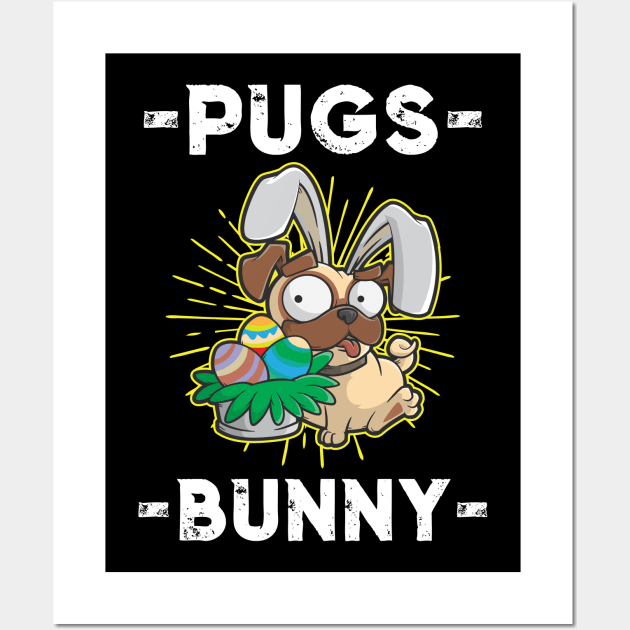 Dog Easter Egg Hunter Pugs Bunny T Shirt Gift for Girl & Boy Wall Art by TellingTales